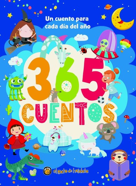 365 Cuentos Un Cuento para Cada Dia del Año