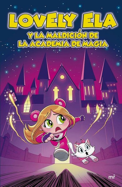 Lovely Ela y La Maldición De La Academia De Magia 2