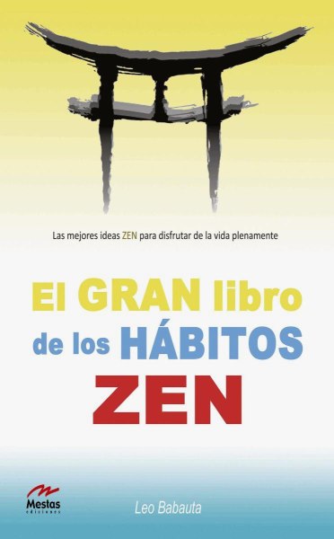 El Gran Libro de Los Habitos Zen