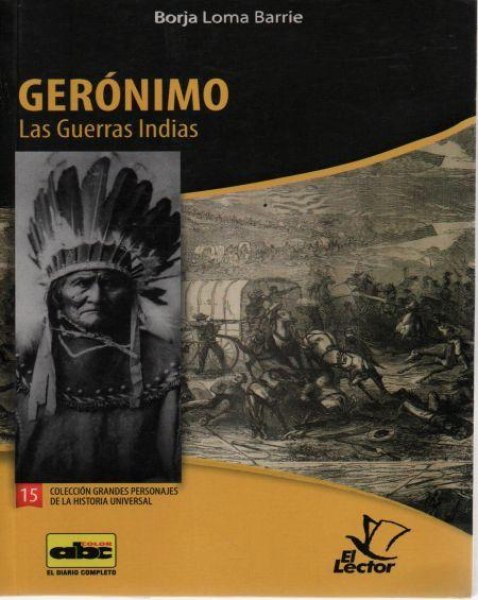 Col. Grandes Personajes 15 Geronimo