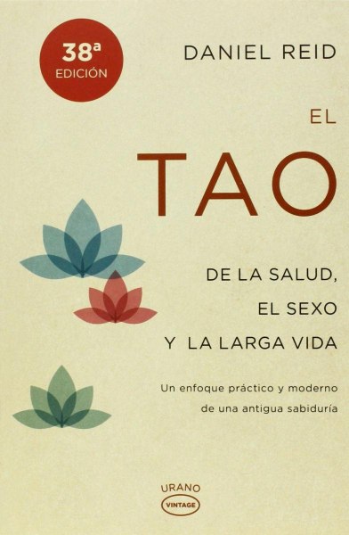 El Tao de la Salud, El Sexo y la Larga Vida