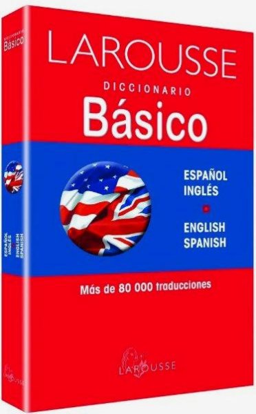 Larousse Diccionario Basico Español - Ingles