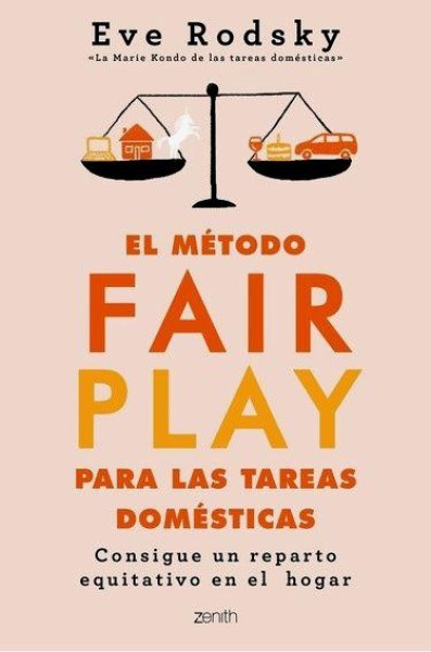 El Metodo Fair Play para Las Tareas Domesticas