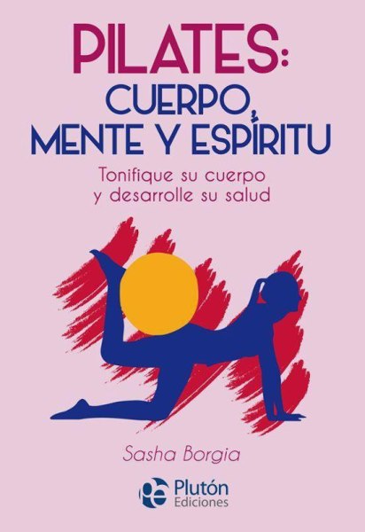 Pilates Cuerpo Mente y Espiritu