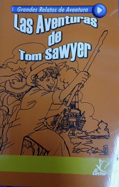 Col. Grandes Relatos De Aventura 1 Las Aventuras De Tom Sawyer