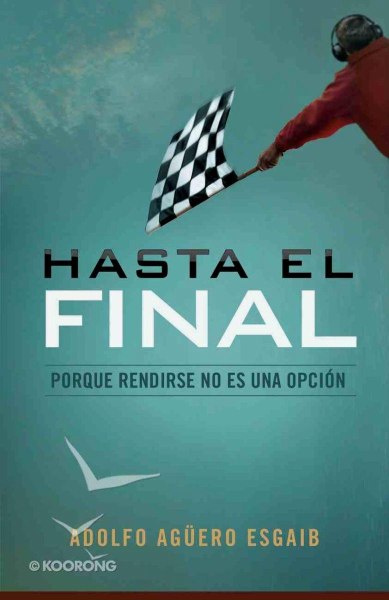 Hasta El Final