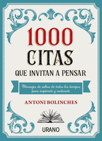 1000 Citas Que Invitan A Pensar