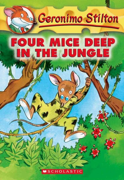 Geronimo Stilton 5 Four Mice Deep In The Jungle