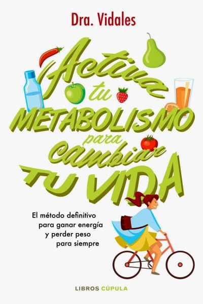 Activa Tu Metabolismo para Cambiar Tu Vida