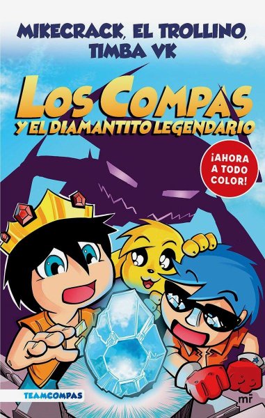 Los Compas 1 El Diamantito Legendario Edición Color