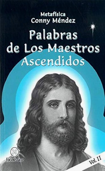 Palabras de Los Maestros Ascendidos 2