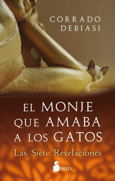 El Monje Que Amaba A Los Gatos