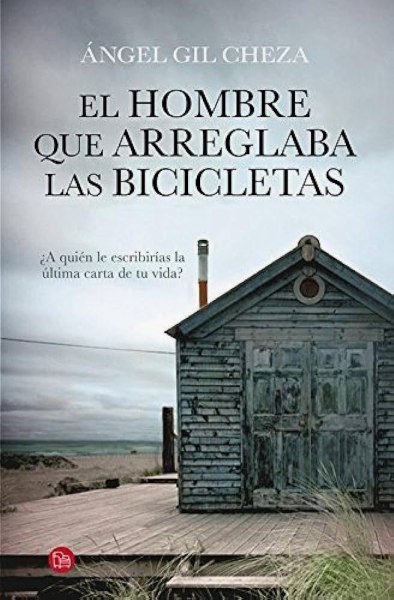 El Hombre Que Arraglaba Las Bicicletas