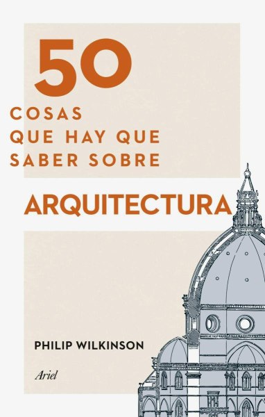 50 Cosas Sobre Arquitectura