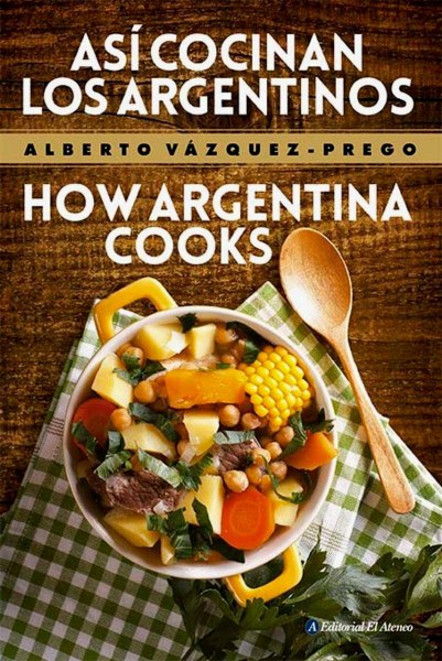 Asi Cocinan Los Argentinos