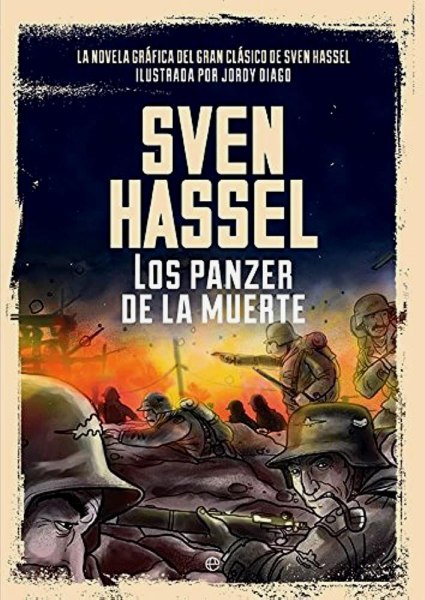 Sven Hassel Los Panzer de la Muerte