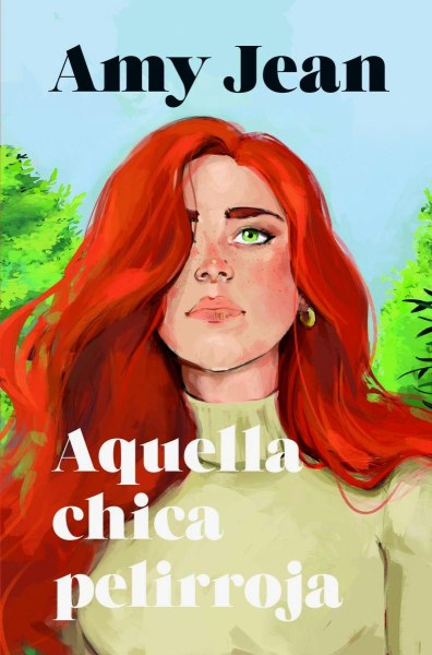 Aquella Chica Pelirroja