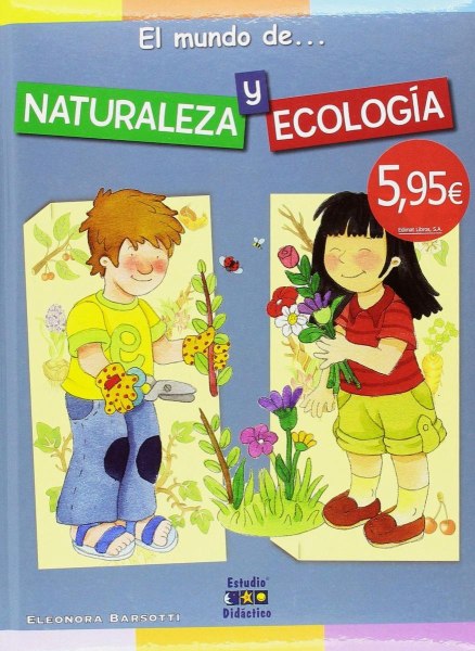 El Mundo de Naturaleza y Ecologia