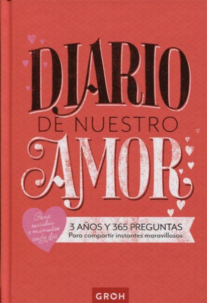 Diario de Nuestro Amor 3 Años y 365 Preguntas