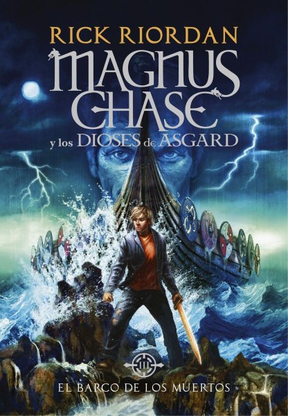 El Barco de Los Muertos - Magnus Chase y Los Dioses de Asgard Td