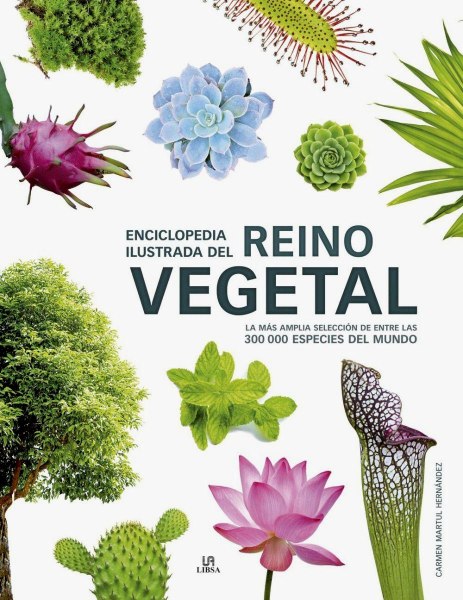 Enciclopedia Ilustrada Reino Vegetal