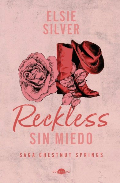 Reckless: Sin Miedo: Chestnut Springs 4