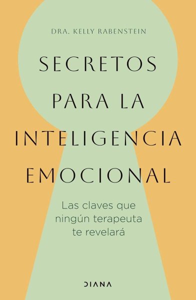 Secretos para la Inteligencia Emocional