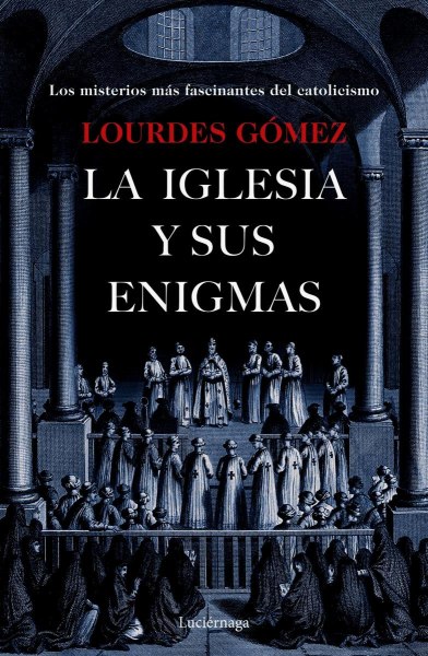 La Iglesia y Sus Enigmas