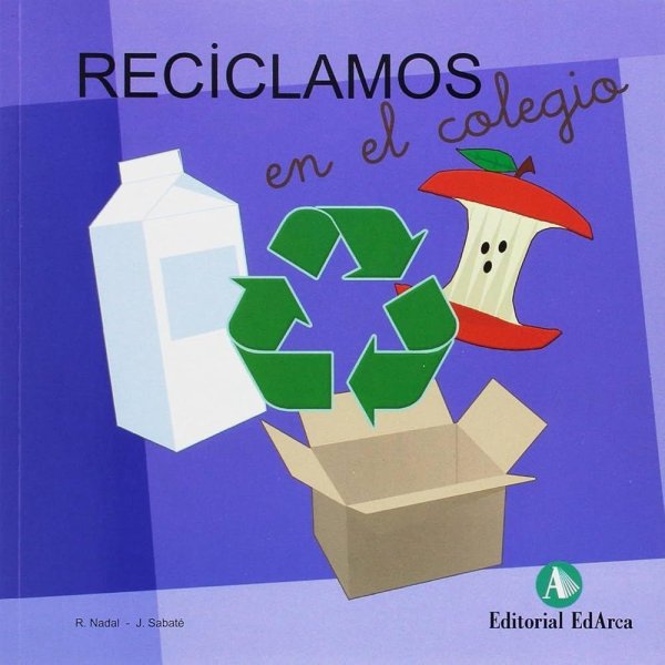 Reciclamos En El Colegio