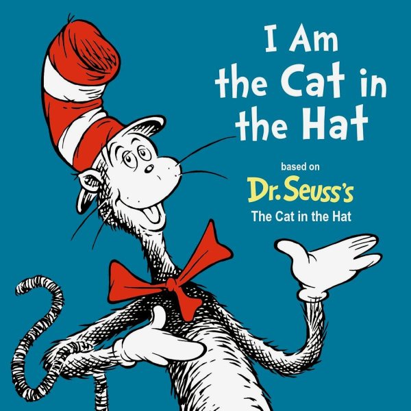 I Am The Cat In The Hat