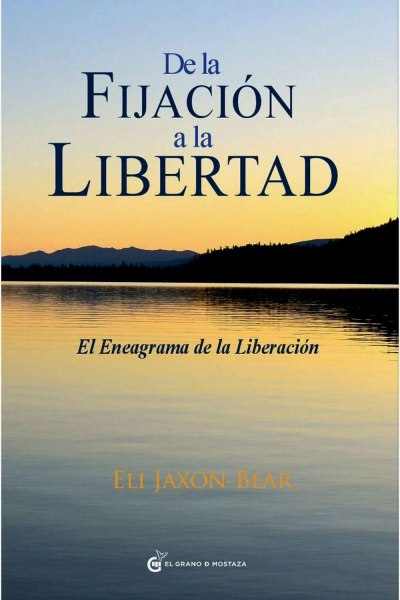 De la Fijacion a la Libertad