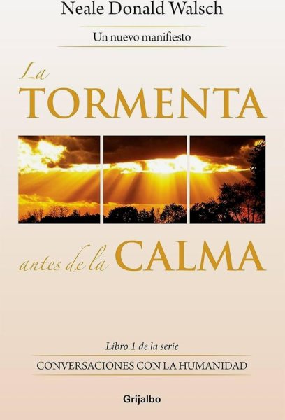 La Tormenta Antes De La Calma