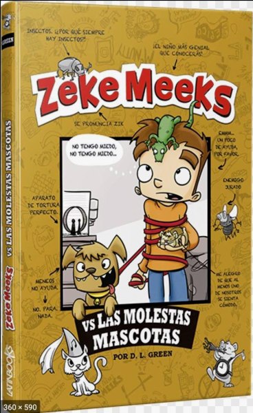 Zeke Meeks Vs Las Molestas Mascotas