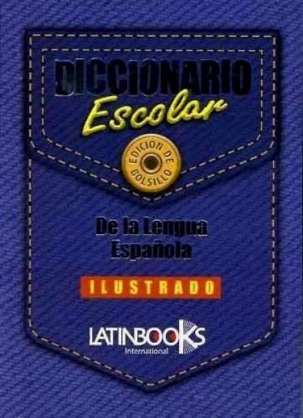 Diccionario Escolar de la Lengua Espanola Ilustrado