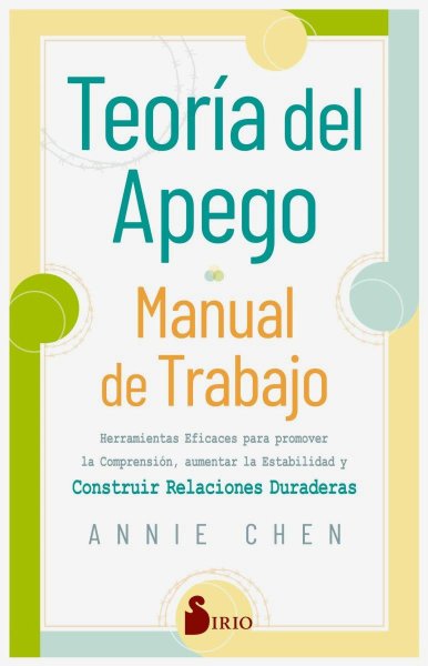 Teoría Del Apego. Manual De Trabajo