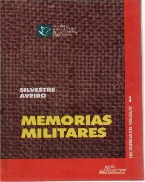 Memorias Militares - Silvestre Aveiro