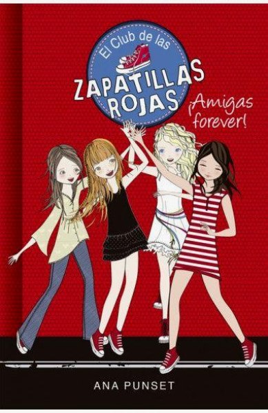 El Club de Las Zapatillas Rojas 2 - Amigas Forever