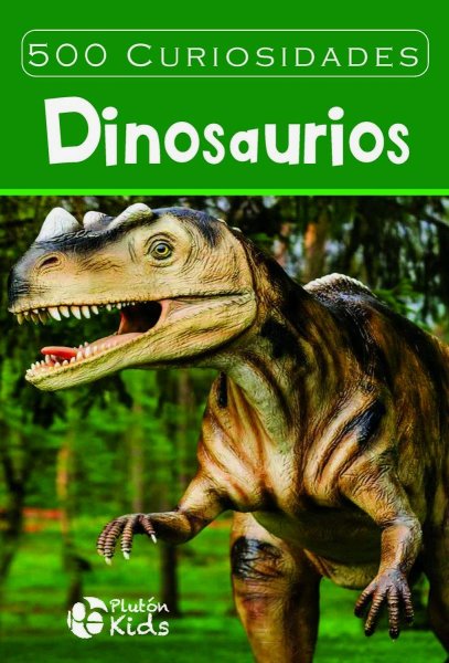 500 Curiosidades: Dinosaurios