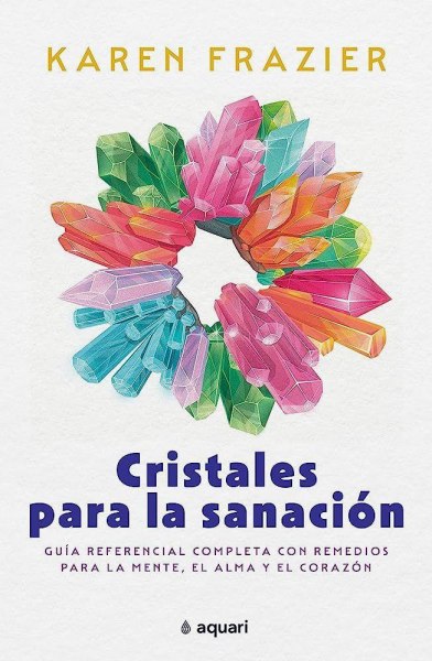 Cristales para la Sanacion