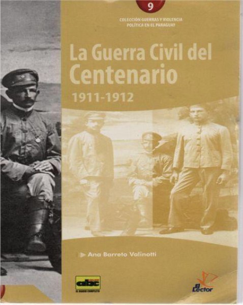 Col. Guerras y Violencia 09 la Guerra Civil del Centenario