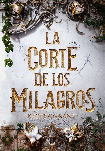 La Corte De Los Milagros