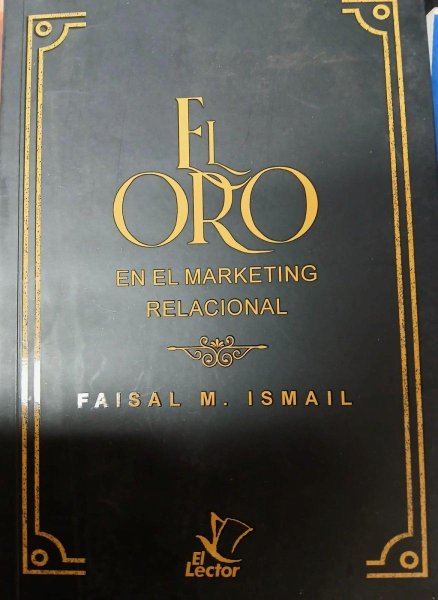 El Oro En El Marketing Relacional