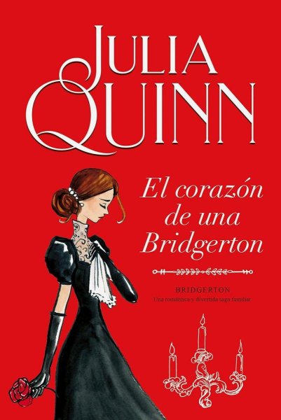 Bridgerton El Corazon de Una Bridgerton