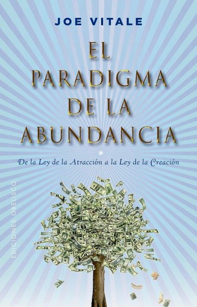 El Paradigma De La Abundancia