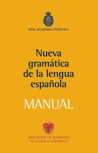 Nueva Gramatica de la Lengua Española Manual Grande