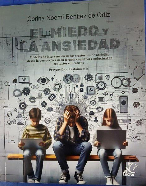 El Miedo y La Ansiedad Corina Noemi Benitez