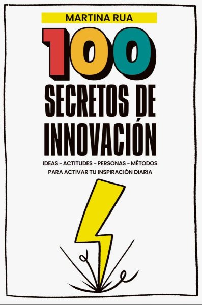 100 Secretos De Innovación