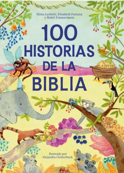 100 Historias De La Biblia