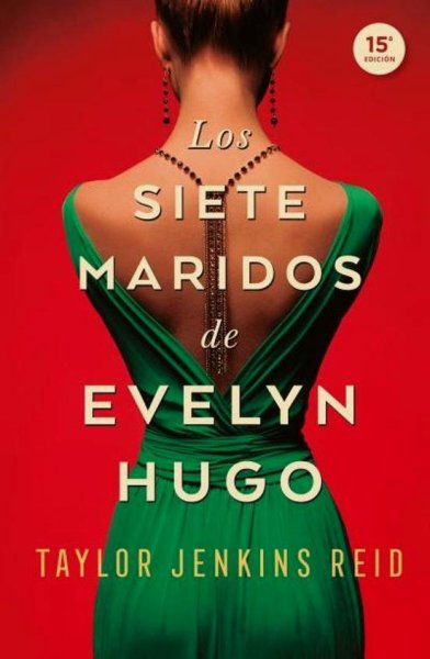 Los Siete Maridos de Evelyn Hugo