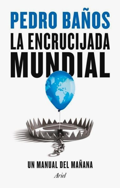 La Encrucijada Mundial